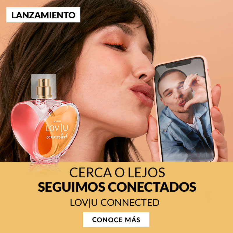 Cerca o lejos seguimos conectados con Avon LovU connected